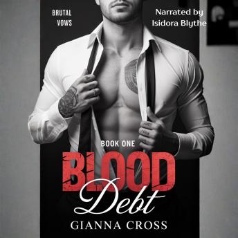 Blood Debt: A Dark Mafia Romance