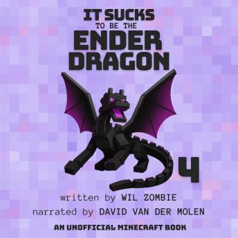 It Sucks to be the Ender Dragon 4
