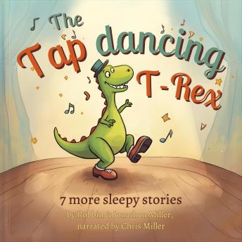 The Tap Dancing T-Rex