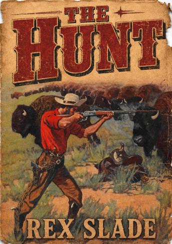 The Hunt: A Classic Western