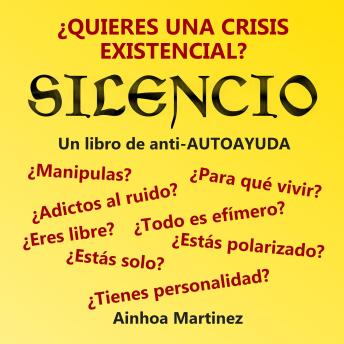 [Spanish] - SILENCIO un libro de anti-AUTOAYUDA