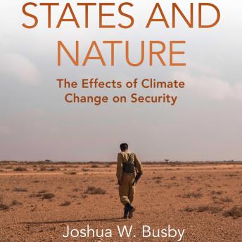 States and Nature: The Effects of Climate Change on Security
