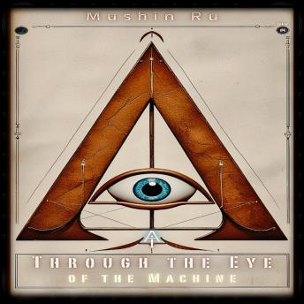 Through the Eye of the Machine: AI