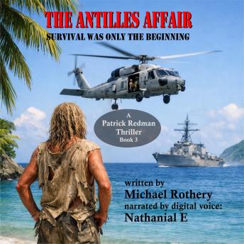 The Antilles Affair: Survival was only the Beginning