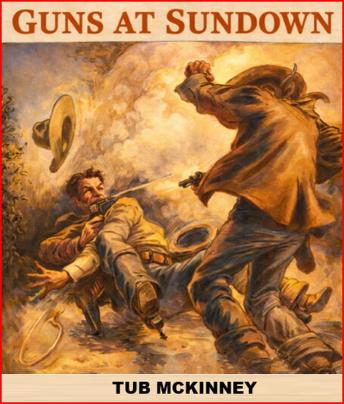 Guns at Sundown: A Classic Western