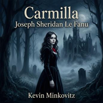 Carmilla: A landmark work of Gothic Horror that predates Dracula—a chilling tale of a mesmerizing, seductive vampire and a deadly obsession.