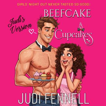 Beefcake & Cupcakes: Judi's Version