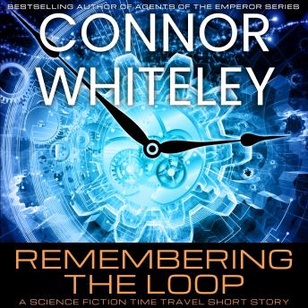 Remembering The Loop: A Whacky Science Fiction Short Story