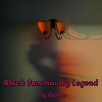 Black Community Legend