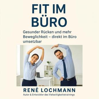[German] - Fit im Büro: Gesunder Rücken und mehr Beweglichkeit - direkt im Büro umsetzbar