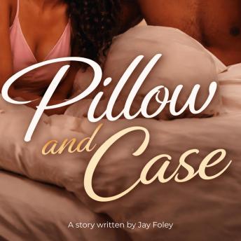 PILLOW AND CASE: Season 1