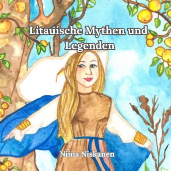[German] - Litauische Mythen und Legenden