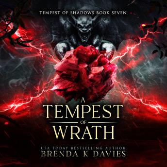 A Tempest of Wrath