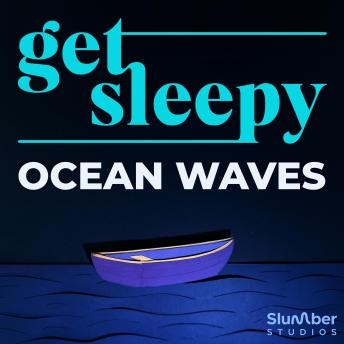 Get Sleepy: Ocean Waves: Restful Stories Set by the Water  – Narrated by Thomas Jones