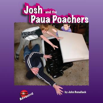Josh and the Paua Poachers