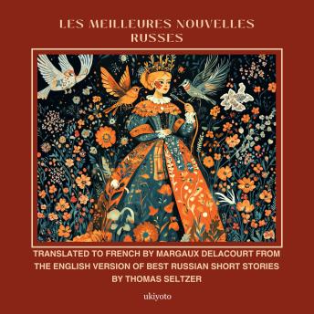 [French] - Les Meilleures Nouvelles Russes | French Version of Best Russian Short Stories