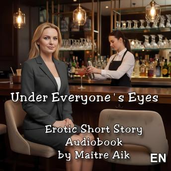Under Everyone's Eyes
