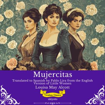 [Spanish] - Mujercitas | Spanish Version of Little Women