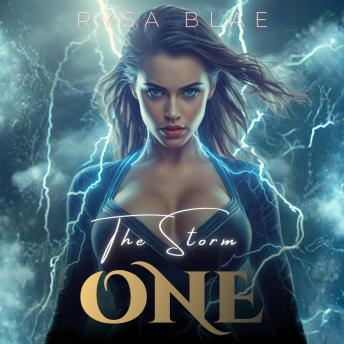 The Storm One: A Dark Erotic & Forced Proximity Sci-Fi Fantasy Romance