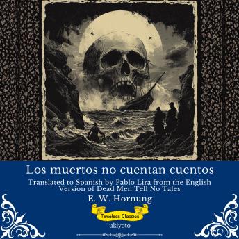 [Spanish] - Los muertos no cuentan cuentos | Spanish Version of Dead Men Tell No Tales