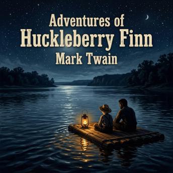 Adventures of Huckleberry Finn: A masterpiece of Classic American Literature following a rebellious boy and a runaway slave as they seek freedom along the treacherous Mississippi River.
