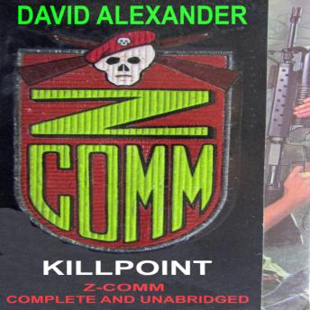 Z-COMM: KILLPOINT