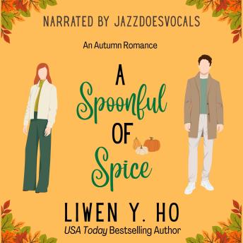 A Spoonful of Spice: An Autumn Romance