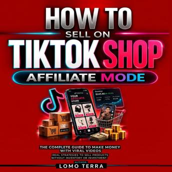 SELL ON TIKTOK SHOP AFFILIATE MODE