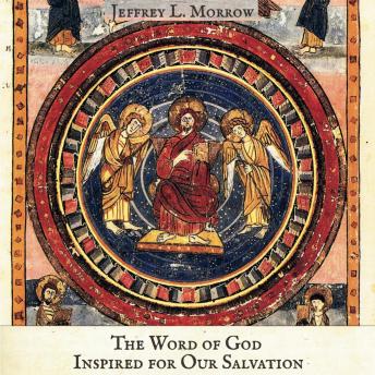 The Word of God Inspired for Our Salvation: A Brief Introduction to Sacred Scripture