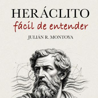 [Spanish] - Heráclito Fácil de Entender