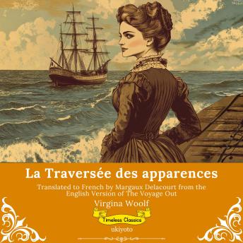 [French] - La Traversée des apparences | French Version of The Voyage Out