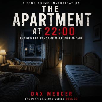 The Apartment at 22:00: A Timeline of Absence