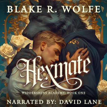 Hexmate: A Gay Shifter Paranormal Academy Romance