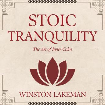 Stoic Tranquility: The Art of Inner Calm