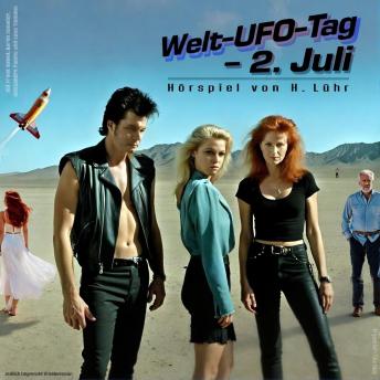 [German] - Welt-UFO-Tag – 2. Juli: Wenn Aliens den Planeten nicht verstehen