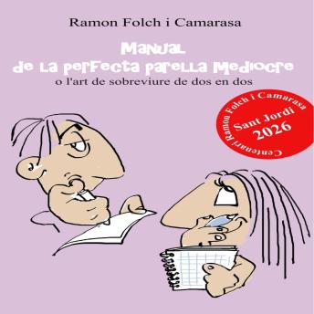 [Catalan] - Manual de la perfecta parella mediocre: o l'art de viure de dos en dos