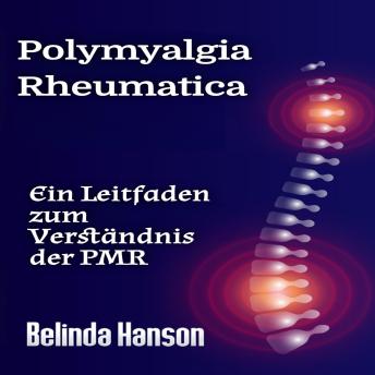 [German] - Polymyalgia Rheumatica: Ein Leitfaden zum Verständnis der PMR