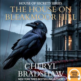 The House on Bleakmoor Hill
