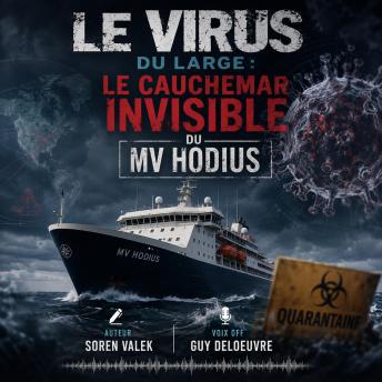 [French] - Le Virus du Large : le cauchemar invisible du MV Hondius