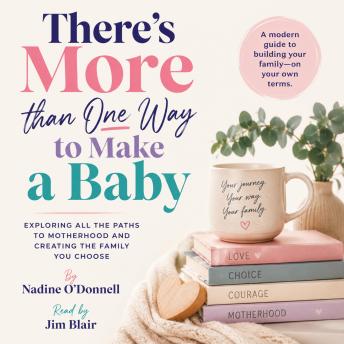 There's More Than One Way to Make a Baby