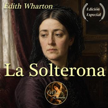 [Spanish] - La Solterona: Edición Especial