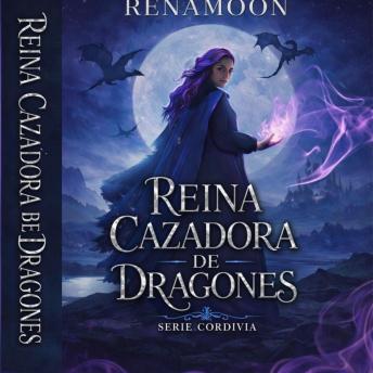 [Spanish] - Reina Cazadora de Dragones