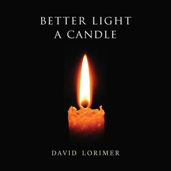 Better Light a Candle