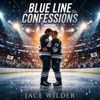 Blue Line Confessions: A Grumpy/Sunshine MM Hockey Romance
