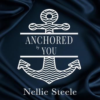 Anchored by You