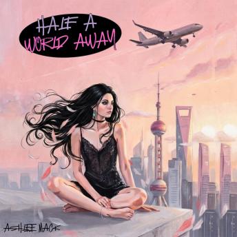 Half a World Away