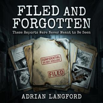 Filed and Forgotten: These Reports Were Never Meant to Be Seen