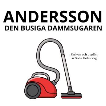 [Swedish] - Andersson: Den busiga dammsugaren