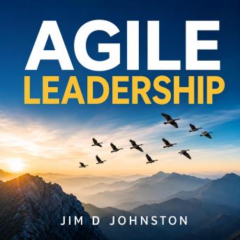 Agile Leadership