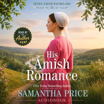 His Amish Romance: Amish Romance